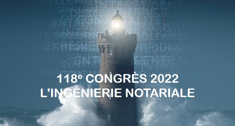 118e Congrès des Notaires de France